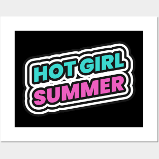Hot Girl Summer Posters and Art